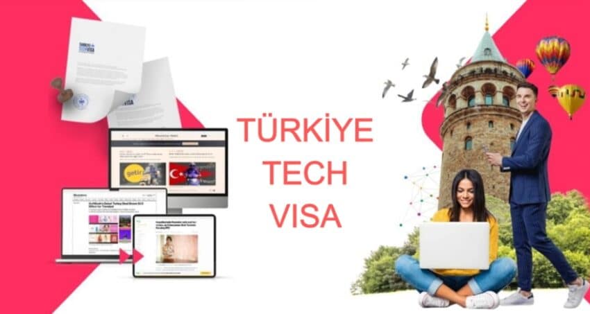 Türkiye Tech Visa)